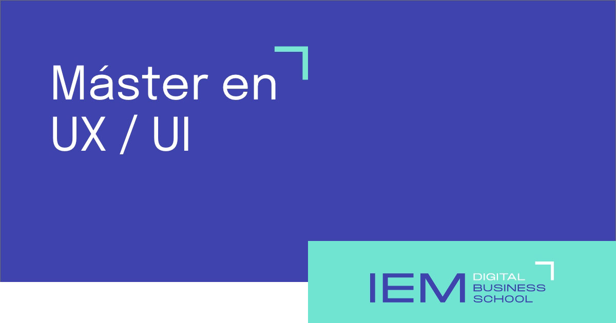 Máster UX/UI en Valencia - Presencial o Streaming | IEM