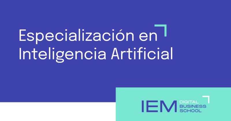 Especialización inteligencia artificial IEM